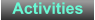 Activities