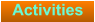 Activities